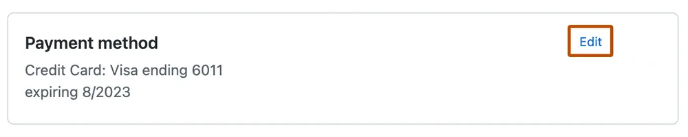 Screenshot of the "Payment method" section. Next to "Payment method", a link, labeled "Edit", is outlined in dark orange.